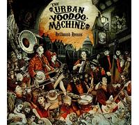 Urban Voodoo Machine - Hellbounds Hymms