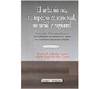 Urbanismo Su Aspecto Contractual Notarial Y Registral