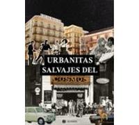 Urbanitas Salvajes Del Cosmos