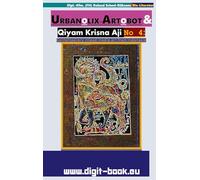 URBANOLIX-ARTOBOT & Qiyam Krisna Aji No 4: Art from Indonesia: Contemporary mixed media art from Indonesia: 2