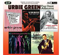 Urbie Green - Five Classic Albums (All About Urbie Green / Blues And Other Shades Of Green / Urbie Green And His Band / Urbie Green Septet / Urbie: East Coast Jazz)
