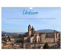 Urbino - Ein Spaziergang durch die Renaissance-Stadt in den Marken (Wandkalender 2026 DIN A4 quer), CALVENDO Monatskalender: Ein fotografischer ... Stadt Urbino in den Marken, Italien.