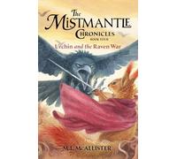 Urchin and the Raven War (Mistmantle Chronicles)