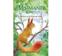 Urchin of the Riding Stars (Mistmantle Chronicles)