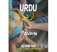 URDU: ALUNNI NAI - ITALIANO L2 - PRIMA ALFABETIZZAZIONE