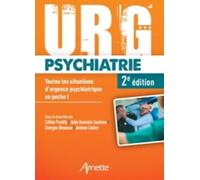 Urg' psychiatrie: Toutes les situations d'urgence en poche