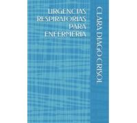 URGENCIAS RESPIRATORIAS PARA ENFERMERÍA