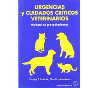 Urgencias Y Cuidados Criticos Veterinarios. Manual De Procedimien Tos