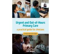 Urgent and Out-of-Hours Primary Care, updated edition: A practical guide for clinicians