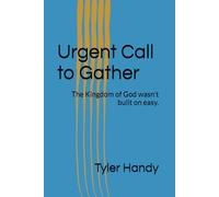 Urgent Call to Gather: The Kingdom of God wasn't built on easy. (We Get To Ministries)
