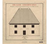 Uri Caine, Concierto Koln - Variaciones Diabelli Después De Ludwig Van Beethoven