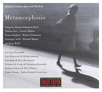 Uri Caine Ensemble - Metamorphosis : Classic Meets Jazz and Modern.