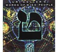 Uri Geller - Words of Wise People