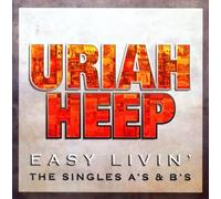 Uriah Heep - Easy Livin Singles As & Bs