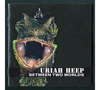 Uriah Heep^Uriah Heep^Uriah Heep - Between Two Worlds