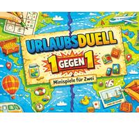 Urlaubsduell für Zwei - 1 gegen 1 Minispiele für unterwegs: Lustige Spiele, Rätsel & Challenges für Paare, Familie & Reisepartner - ohne Handy, nur mit Stift & Spaß