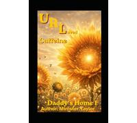 URLoved Caffeine Daddy's Home 1