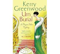 Urn Burial: Miss Phryne Fisher Investigates