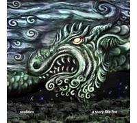 Uroboro - A Story Like Fire