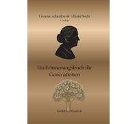 Uroma schreib mir dein Buch: Ein Erinnerungsbuch für Generationen (Schreib mir dein Buch - Geschenkideen für die Uroma, Uropa, Oma, Opa, Mama, Papa, Bruder, Schwester, Tante, Onkel)