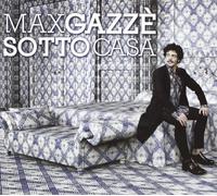 Gazze Max - Sotto Casa