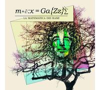 Gazze Max - La Matematica Dei Rami (Vinile Trasparente Esclusiva Discoteca Laziale)