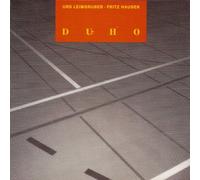 Urs Leimgruber soprano- & tenorsaxophone - Urs Leimgruber, Fritz Hauser : DUHO