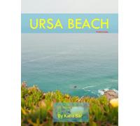 Ursa Beach: A Perfect Coffee Table Picture Book - Travel and Tourism lovers.
