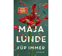 Ursel Allenstein Maja Lunde Für immer: Roman (Tapa dura)