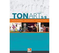 Ursel Lindner W TONART 5/6. Schulbuch: Musik erleben - reflektieren (Tapa dura)