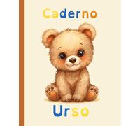 Urso - Caderno para Treino da Caligrafia e Escrita Legível: Um recurso pedagógico que ajuda a desenvolver uma escrita mais segura, fluida e confiante, com linhas adaptadas para facilitar o foco.