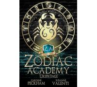 Ursprünge: 0.5 (Zodiac Academy)