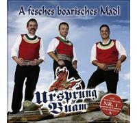 Ursprung Buam - A Fesches Boarisches M [Import]