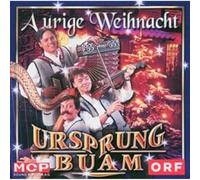 Ursprung Buam - A Urige Weihnacht