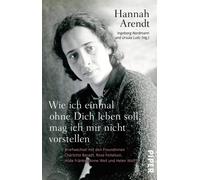Ursula Ludz Han Wie ich einmal ohne Dich leben soll, mag ich mir n (Tapa blanda)