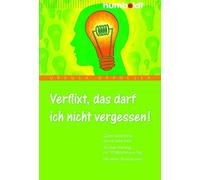 Ursula Oppolzer Verflixt, das darf ich nicht vergessen Band 1: Gute (Tapa dura)