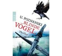 Ursula Poznanski Blinde Vogel (Tapa blanda)