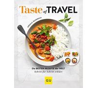 Ursula Schersch Taste of Travel: Die besten Rezepte der Welt - Schri (Tapa dura)