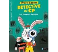 Ursule Lapine Détective Au Cp. Les Tableaux De Pablo