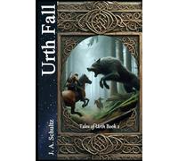 Urth Fall (Tales of Urth)