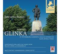 Uryash,Igor/Sondeckis/St. Petersburg Camerata - Mikhail Glinka: Belcanto Russo