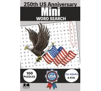 US 250th Anniversary Mini Pocket Word Search: Travel Sized Book to Celebrate America's Semiquincentennial (Mini Travel Pocket Sized 4x6 Word Search)