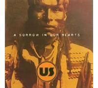 US - A Sorrow In Our Hearts