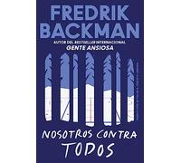 Us Against You Nosotros contra todos (Spanish edition) (Ciudad Del Oso/ Beartown)