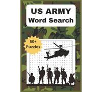 US Army Word Search Puzzle Book: Word Searches with Easy to Read Print about the US Army | 6 x 9 inches, 110 pages | 50+ Puzzles | Great Gift for Traveling, Holidays, and Free Time