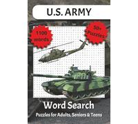 US ARMY Word Search: Word Searches Featuring Boot Camp, Training, Army Life, and More! Perfect for Vacations, Holidays, and Free Time
