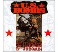Us Bombs - Put Strength in the Final Blow