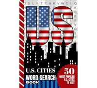 US Cities Word Search Book: Hardcover / Themed Searches / 1,000 Terms To Find / Explore The 50 Most Popular American Travel Destinations - One City At A Time