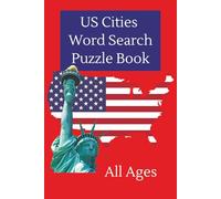 US Cities Word Search Puzzle Book: 55 Word Search Puzzles Featuring Cities Across the United States