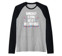US Democracy is Dying But Hey Nice Fireworks 4th of July USA Camiseta Manga Raglan